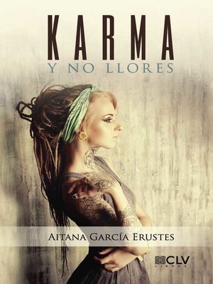 cover image of Karma y no llores